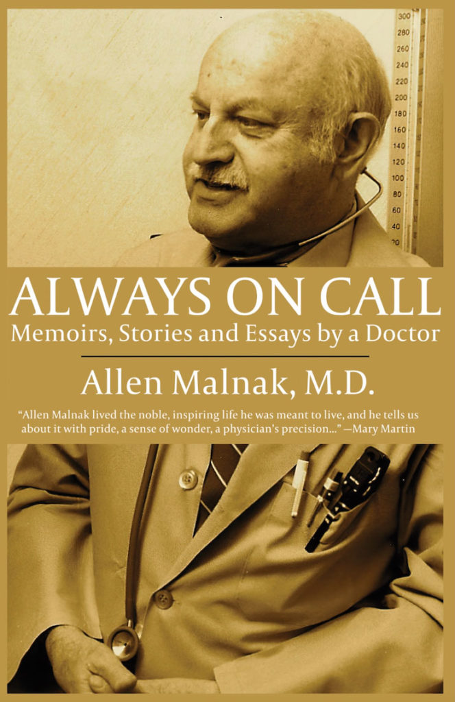 Always on Call: Memoirs, Stories, and Essays by a Doctor