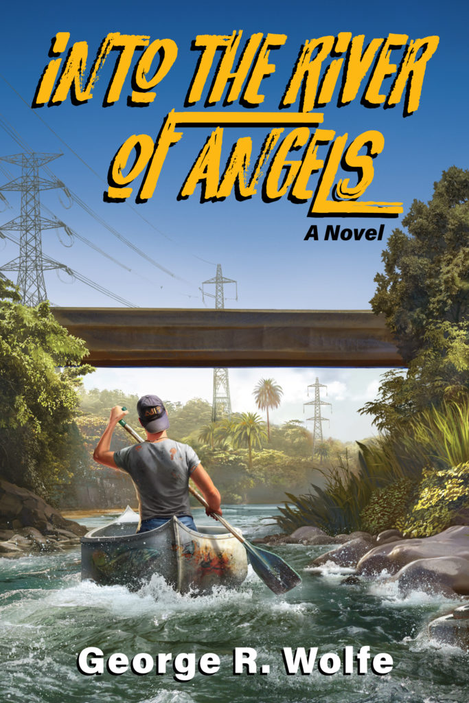 Into the River of Angels: A Novel