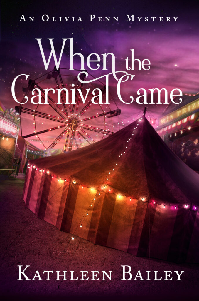 When the Carnival Came: An Olivia Penn Mystery (The Olivia Penn Mystery Series)